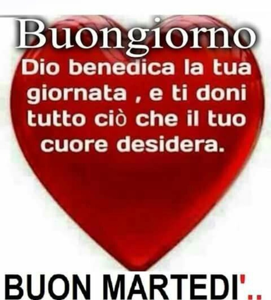 Frasi e immagini di bgiorno buon martedì per gruppi Facebook 7